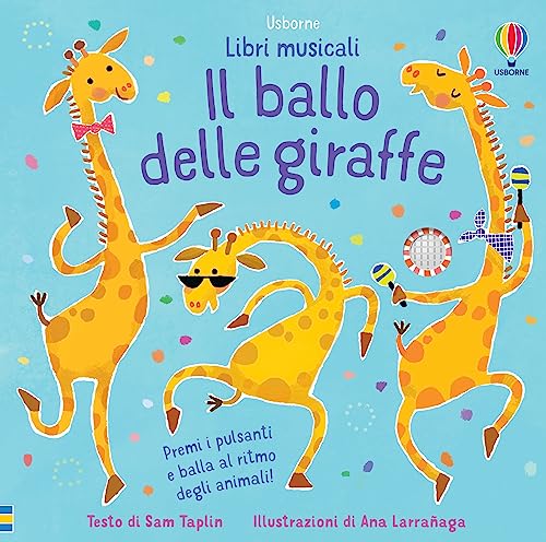 IL BALLO DELLE GIRAFFE. LIBRI MUSICALI P