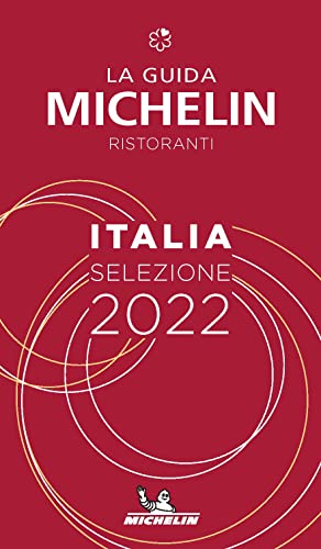 LA GUIDA MICHELIN ITALIA 2022. SELEZIONE