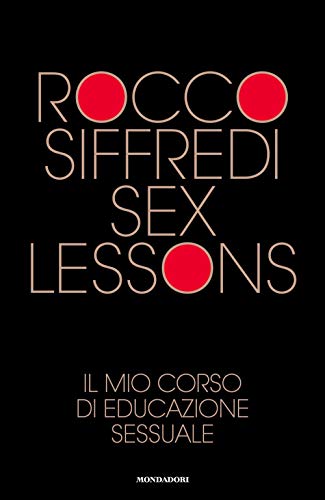 SEX LESSONS. IL MIO CORSO DI EDUCAZIONE 