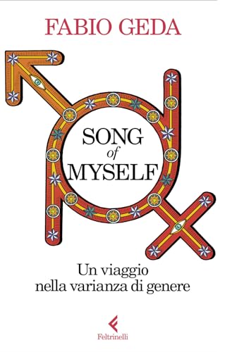 SONG OF MYSELF. UN VIAGGIO NELLA VARIANZ