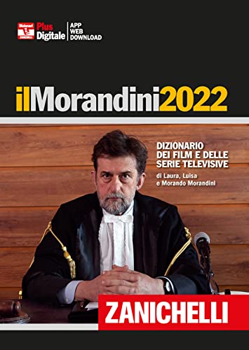 IL MORANDINI 2022. DIZIONARIO DEI FILM E