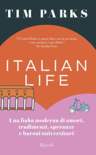 ITALIAN LIFE. UNA FIABA MODERNA DI AMORI