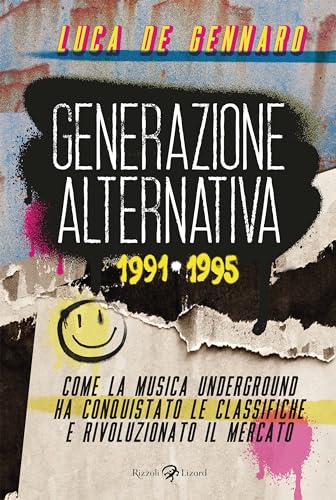 GENERAZIONE ALTERNATIVA 1991-1995. COME 