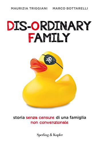 DIS-ORDINARY FAMILY. STORIA SENZA CENSUR