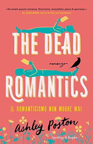 THE DEAD ROMANTICS. IL ROMANTICISMO NON 