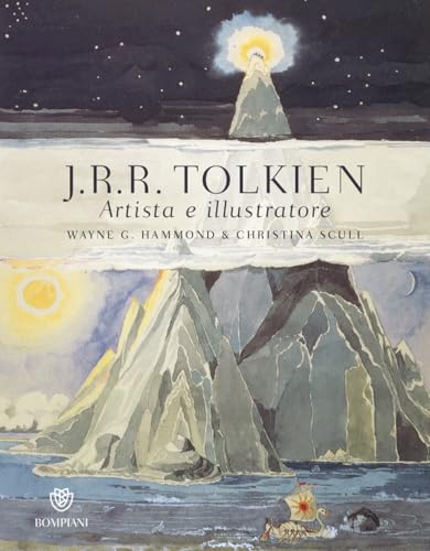 J.R.R. TOLKIEN. ARTISTA E ILLUSTRATORE. 