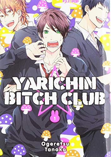 YARICHIN BITCH CLUB. 1.