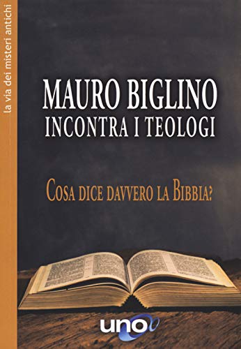 MAURO BIGLINO INCONTRA I TEOLOGI. COSA D