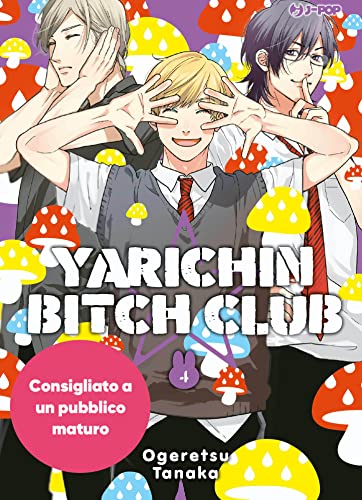 YARICHIN BITCH CLUB. 4.