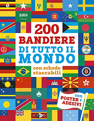 200 BANDIERE DI TUTTO IL MONDO. CON SCHE