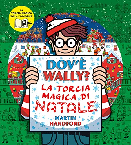 DOV' WALLY? LA TORCIA MAGICA DI NATALE.