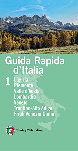 GUIDA RAPIDA D'ITALIA. 1: LIGURIA, PIEMO