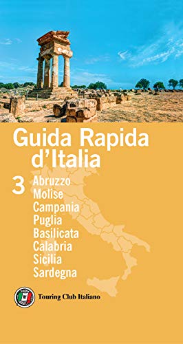 GUIDA RAPIDA D'ITALIA. 3: ABRUZZO, MOLIS
