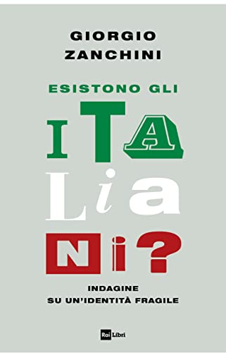 ESISTONO GLI ITALIANI? INDAGINE SU UN'ID