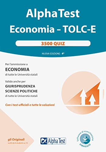 ALPHA TEST. ECONOMIA. TOLC-E. 3.500 QUIZ