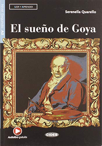 EL SUENO DE GOYA. CON E-BOOK. CON ESPANS