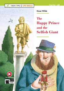 THE HAPPY PRINCE AND THE SELFISH GIANT. 