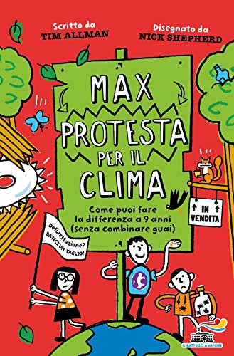 MAX PROTESTA PER IL CLIMA