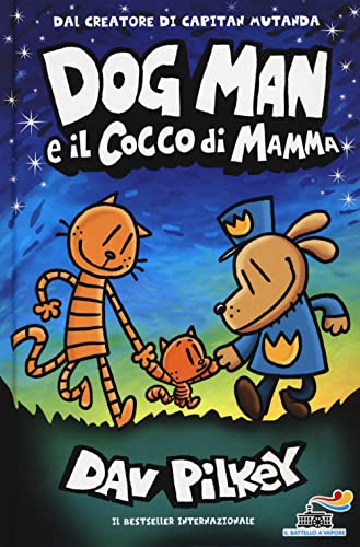 DOG MAN E IL COCCO DI MAMMA