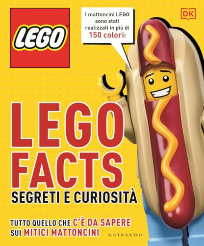 LEGO FACTS. SEGRETI E CURIOSIT. TUTTO Q