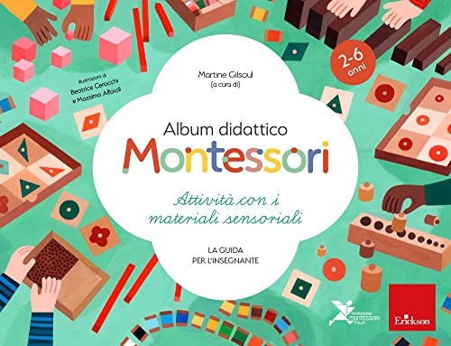 ALBUM DIDATTICO MONTESSORI. ATTIVIT CON