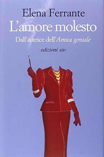 L'AMORE MOLESTO
