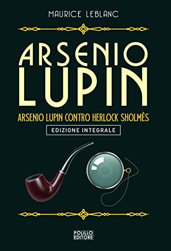 ARSENIO LUPIN CONTRO HERLOCK SHOLMES. 10