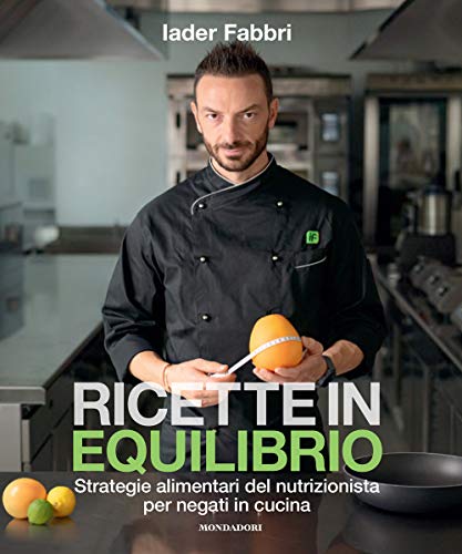 RICETTE IN EQUILIBRIO. STRATEGIE ALIMENT