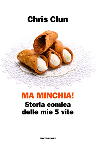 MA MINCHIA! STORIA COMICA DELLE MIE 5 VI