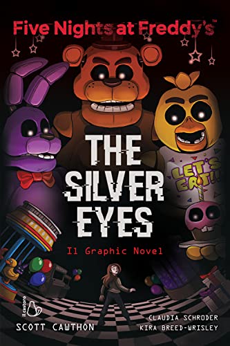 FIVE NIGHTS AT FREDDY'S. THE SILVER EYES