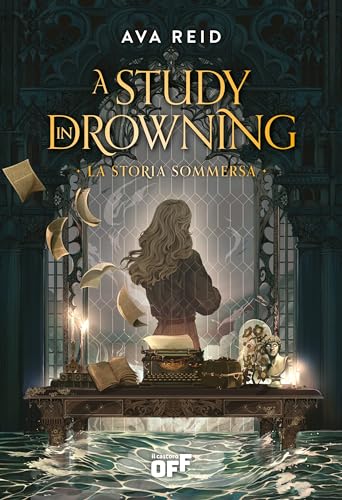 A STUDY IN DROWNING. LA STORIA SOMMERSA