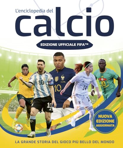 FIFA OFFICIAL. L'ENCICLOPEDIA DEL CALCIO